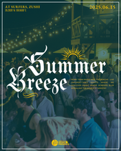 Load image into Gallery viewer, 2025.06.15 | Summer Breeze