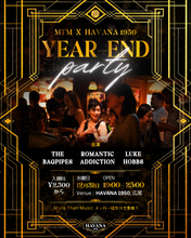 Load image into Gallery viewer, 2025.12.31 | The Year End Party: Countdown at HAVANA 1950