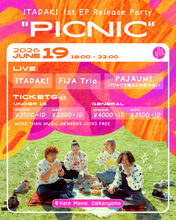 画像をギャラリービューアに読み込む, 2026.06.19 | ITADAKI 1st EP Release Party "picnic"