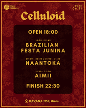 画像をギャラリービューアに読み込む, 2026.06.21 | Celluloid Vol. 2 - Festa Junina and Indian Funk
