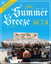 Load image into Gallery viewer, 2026.07.04 | Summer Breeze at La Tika, Zaimokuza Beach house