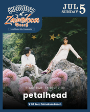 Load image into Gallery viewer, 2026.07.05 | Summer at Zaimokuza Beach - indus&Rocks, petalhead, Petkun, DJ Dante