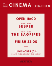 画像をギャラリービューアに読み込む, 2026.01.24 | The Bagpipes Presents: "CINEMA"
