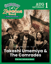 Load image into Gallery viewer, 2026.08.01 | Summer at Zaimokuza Beach - Andy Kinlay & Friends, Deltcodel, Takashi Umemiya & The Comrades, Kotatsu (DJ)