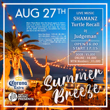 Load image into Gallery viewer, 8月27日|Summer Breeze vol.3