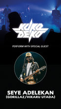 Load image into Gallery viewer, 2025.05.09 | Kuro Deko w/Seye Adelekan (Gorillaz/Hikaru Utada)
