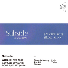 Load image into Gallery viewer, 8月03日|MTM Pick-up: Subside @ Kagurane