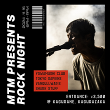Load image into Gallery viewer, 11月16日|Rock night - Yowamushi Club, Tokyo Sapiens, Vanqullwar’s, Shark Stuff
