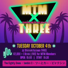 画像をギャラリービューアに読み込む, 10月4日|MTM✖️Shimokitazawa THREE