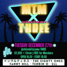 画像をギャラリービューアに読み込む, 12月27日|MTM✖️Shimokitazawa THREE