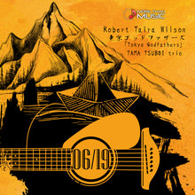 Load image into Gallery viewer, June 19th MTM Presents: Tama Tsuboi Trio, Robert Taira Wilson, Tokyo Godfathers
