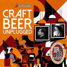 Load image into Gallery viewer, -SOLD OUT- July 4th Craft Beer Unplugged with Josiah Hawley and FiJA