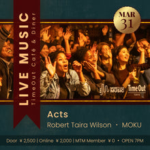 Load image into Gallery viewer, 3月31日|More Than Music x Time Out Tokyo presents live music