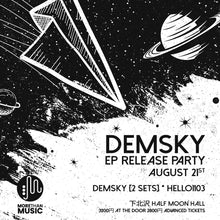 Load image into Gallery viewer, 8月21日 | Demsky EP Release