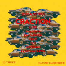 Load image into Gallery viewer, 4月21日|MTM Pick-up: CRACTION @ Shimokitazawa THREE