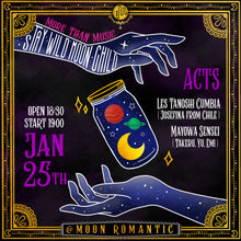 Load image into Gallery viewer, 1月25日|MTM Presents : Stay Wild Moon Child