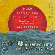 Load image into Gallery viewer, 3月9日|MTM Presents: Sunny Side of the Road