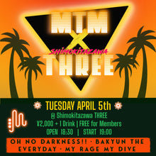 Load image into Gallery viewer, 4月5日|MTM✖️Shimokitazawa THREE