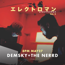 Load image into Gallery viewer, 5月27日|Electroman vol. 3