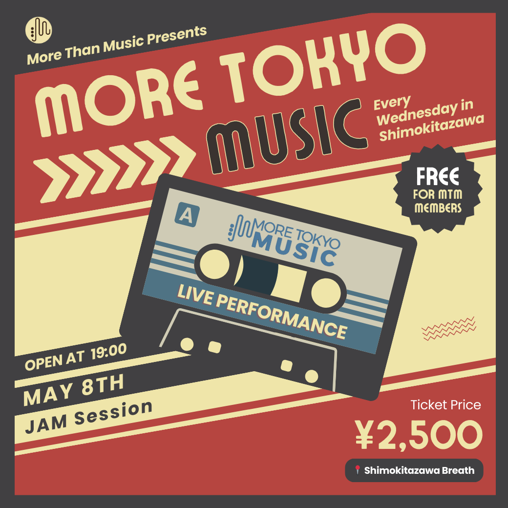5月8日｜More Tokyo Music - Jam Session!