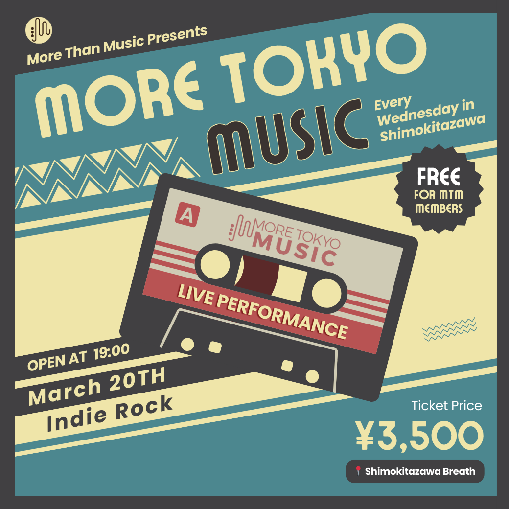 3月20日｜More Tokyo Music - Indie Rock - Tokyo Sapiens, THE MOLICE, Fax Dorobo (DJ)