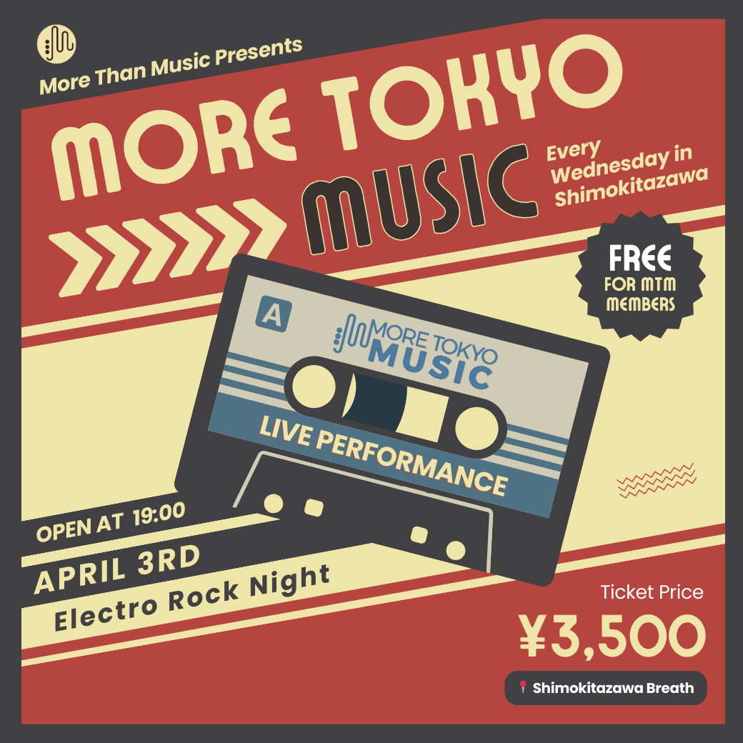 4月3日｜More Tokyo Music - Electro Rock Night - Nocturnal Fish, mothercoat, Luke Hobbs (DJ), kasiREADY (DJ)