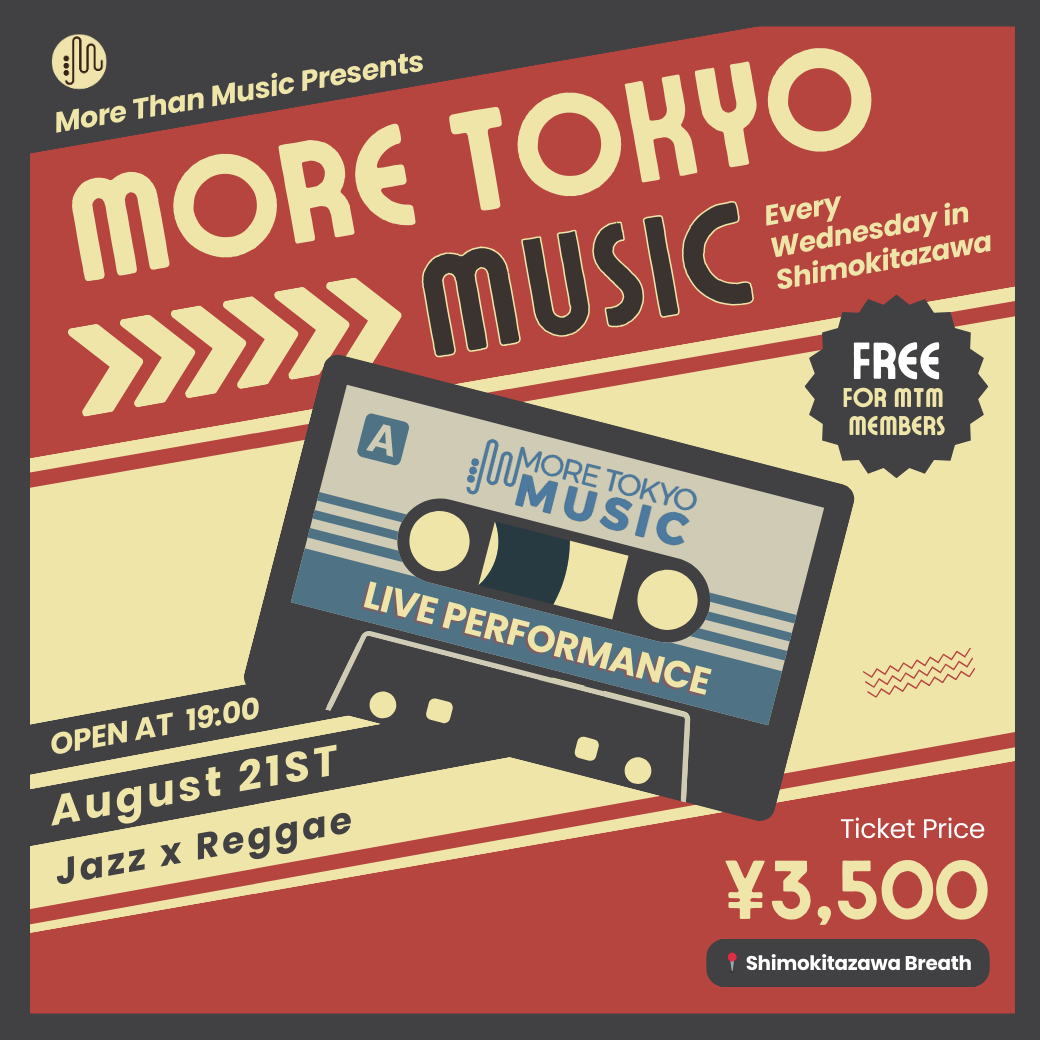 8月21日｜More Tokyo Music - Selkie, Tokyo Blazin', Atagan