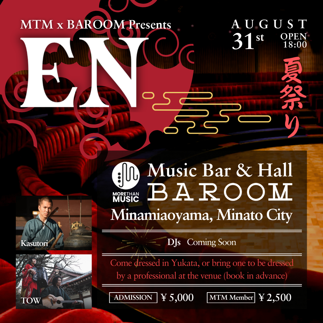 8月31日｜MTM x BAROOM Presents: EN - Natsu Matsuri Version