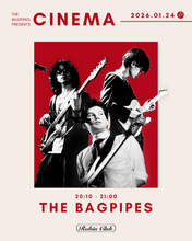 画像をギャラリービューアに読み込む, 2026.01.24 | The Bagpipes Presents: "CINEMA"
