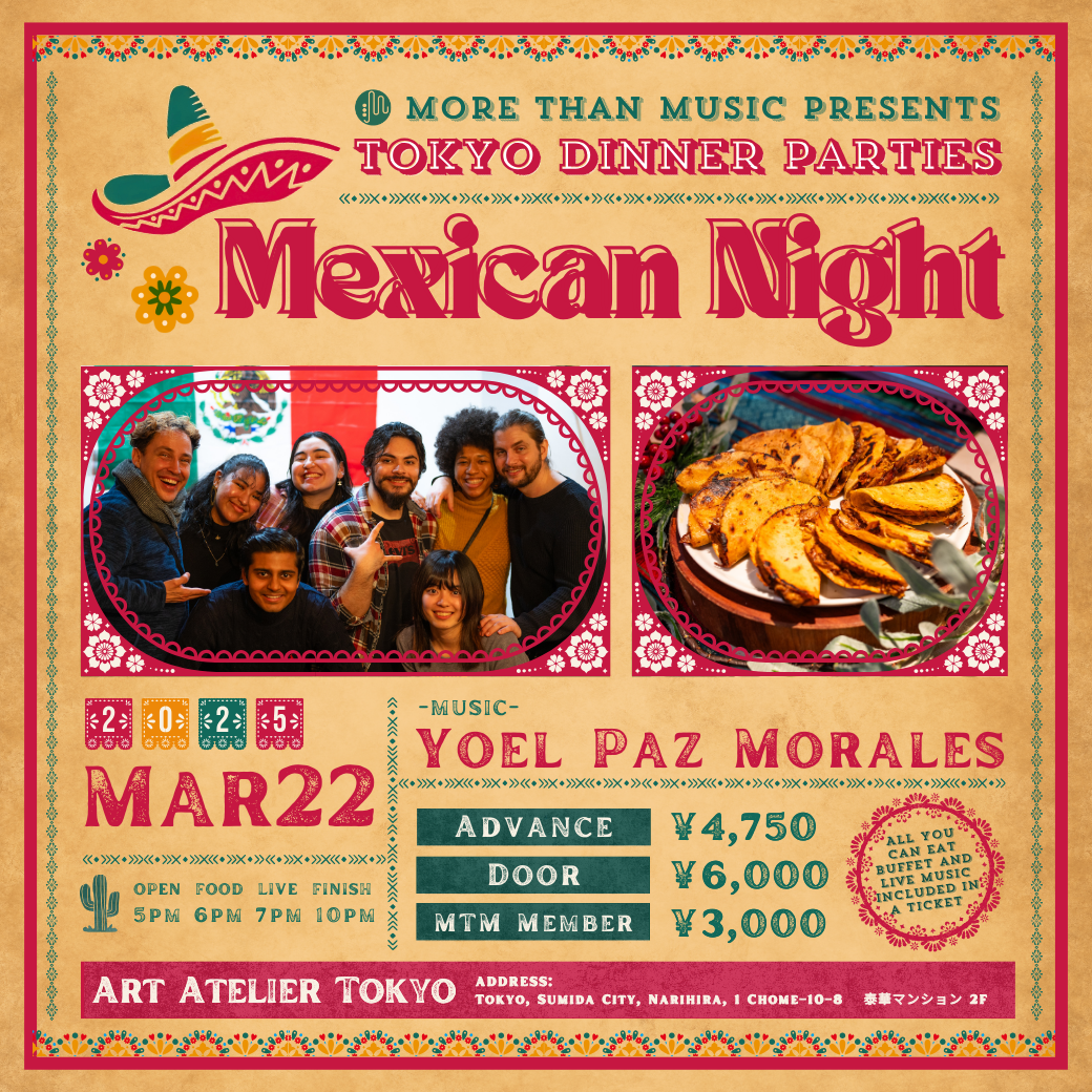 2025.03.22 | Tokyo Dinner Parties: Mexican Night