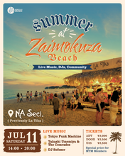 Load image into Gallery viewer, 2026.07.11 | Summer at Zaimokuza Beach - Tokyo Funk Machine, Takashi Umemiya &amp; The Comrades, Sofozor (DJ)
