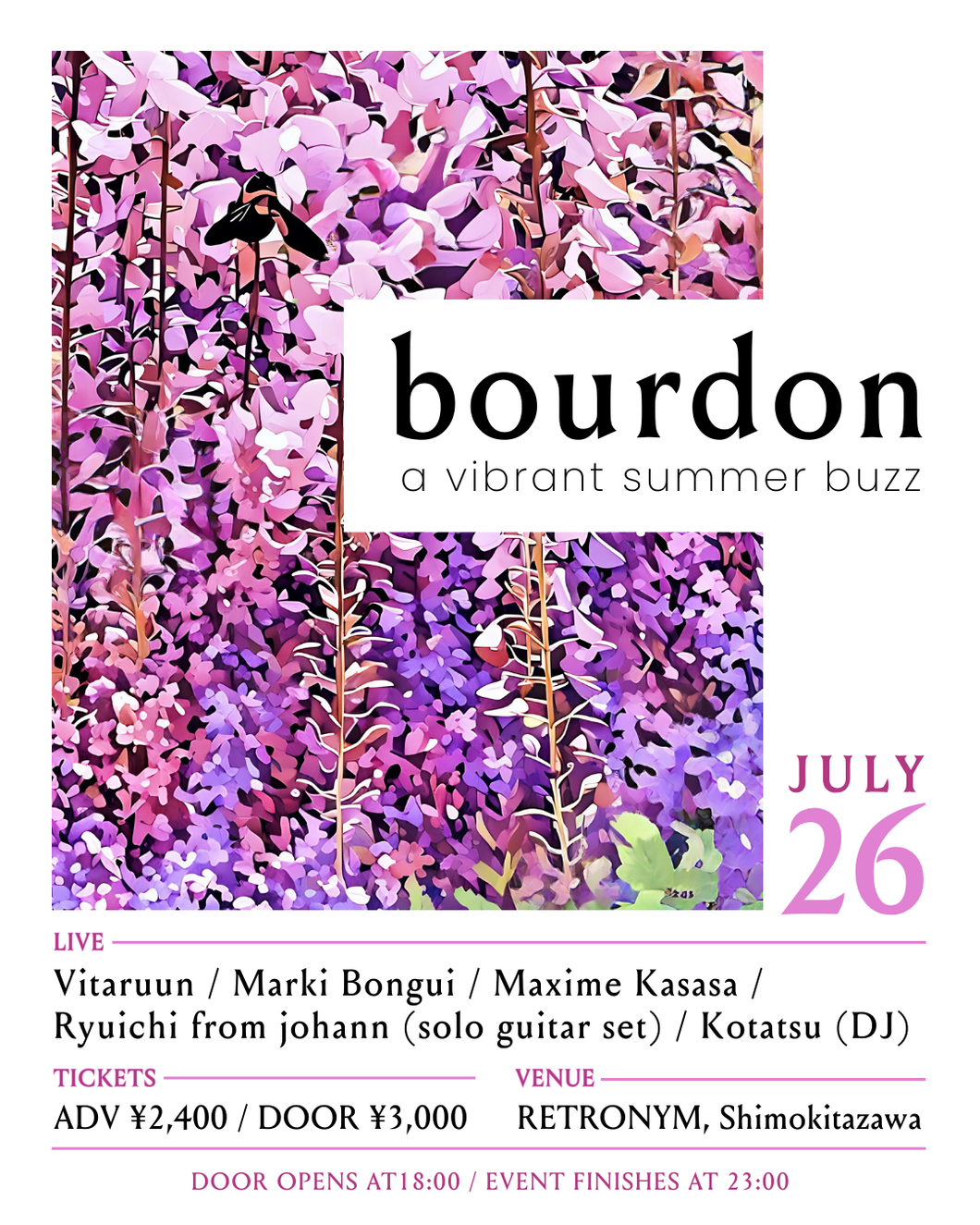 2025.07.26 | bourdon: A Vibrant Summer Buzz