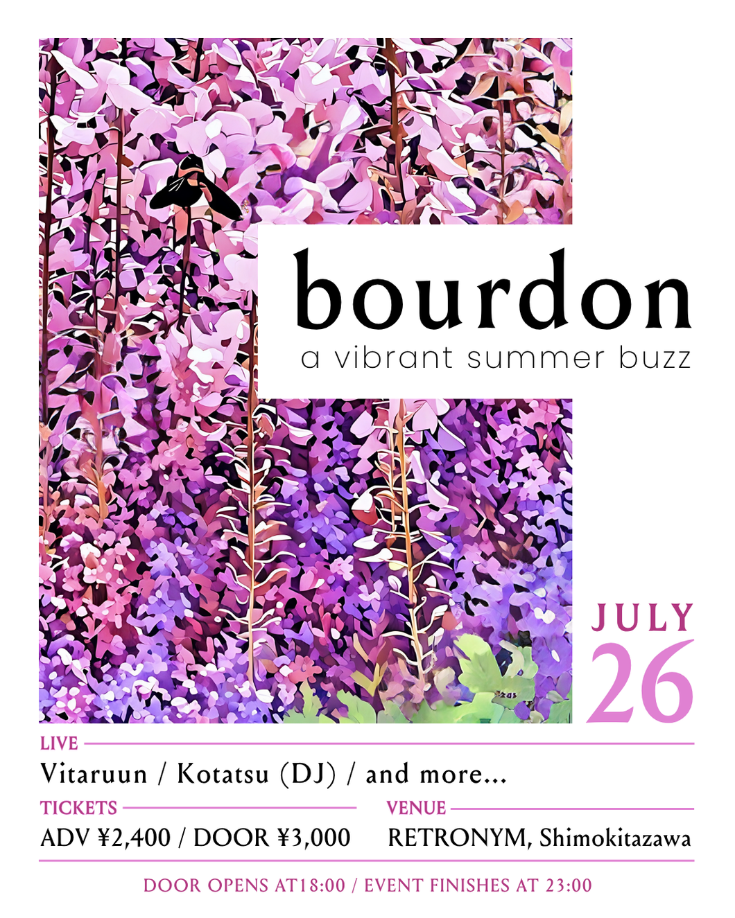 2025.07.26 | bourdon: A Vibrant Summer Buzz