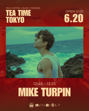 Load image into Gallery viewer, 2026.06.20 | Tea Time Tokyo
