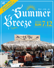 Load image into Gallery viewer, 2026.07.12 | Summe Breeze at La Tika, Zaimokuza Beach House
