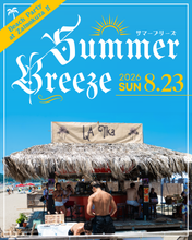 Load image into Gallery viewer, 2026.08.23 | Summer Breeze at La Tika, Zaimokuza Beach House
