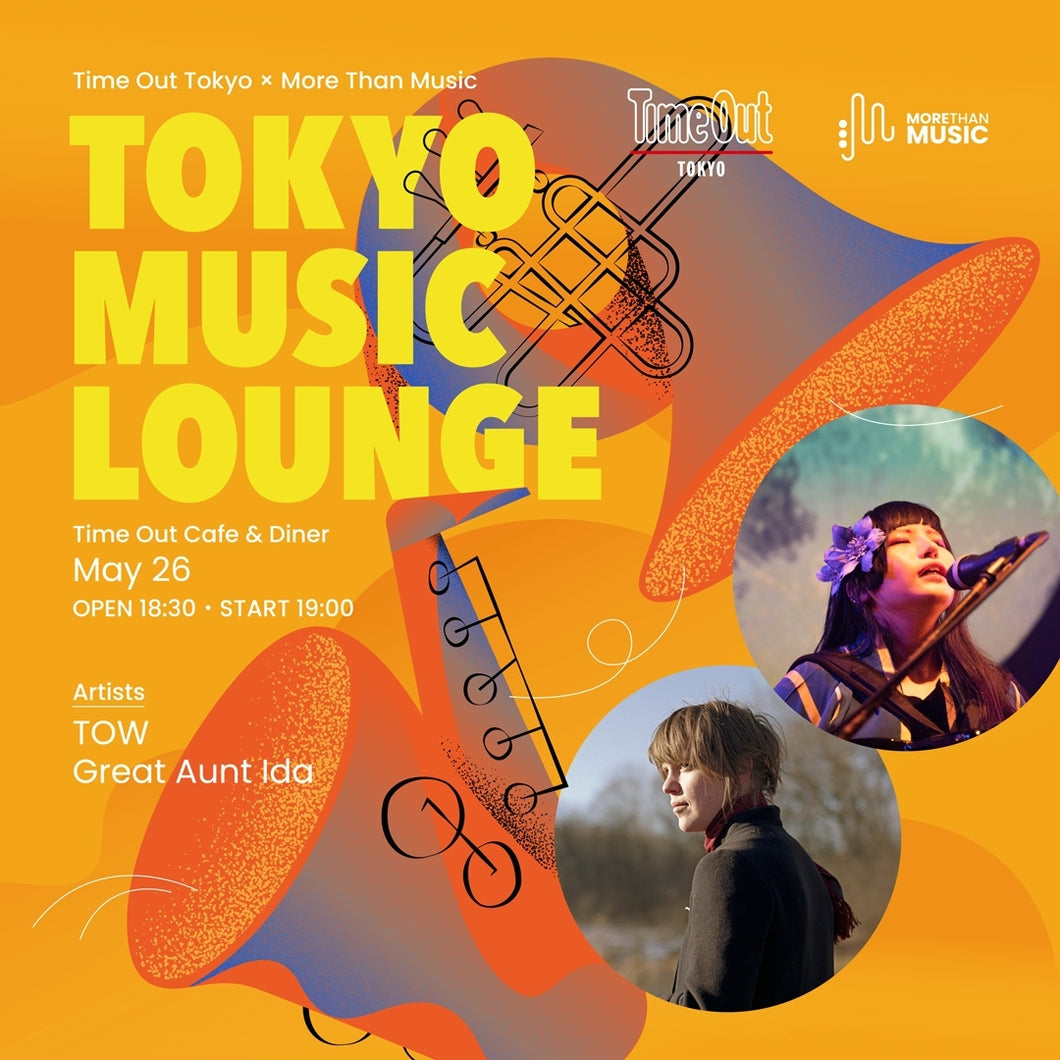 5月26日｜MTM x Time Out Tokyo Series: Tokyo Music Lounge