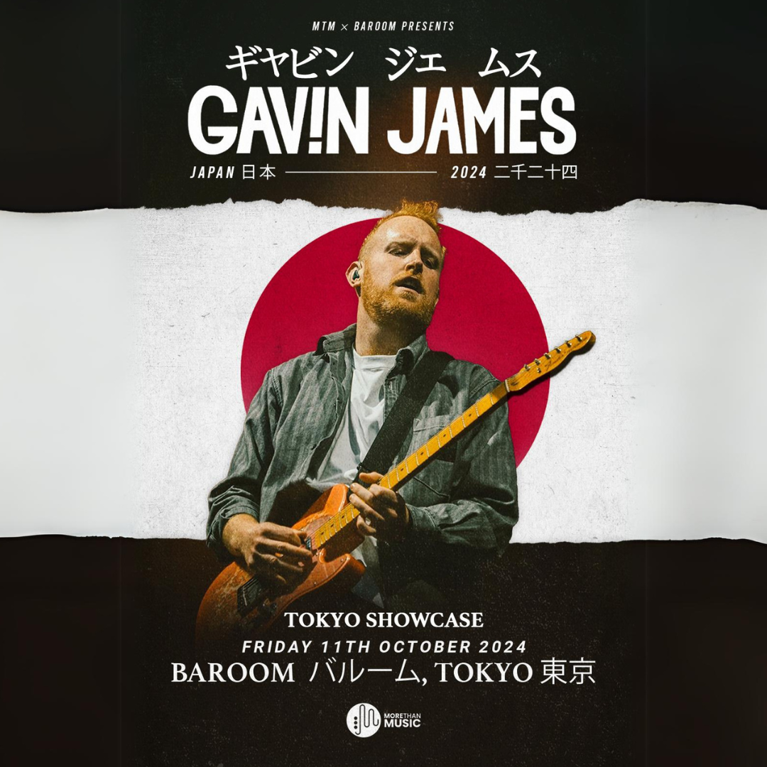 10月11日｜Gavin James in Japan – More Than Music Japan