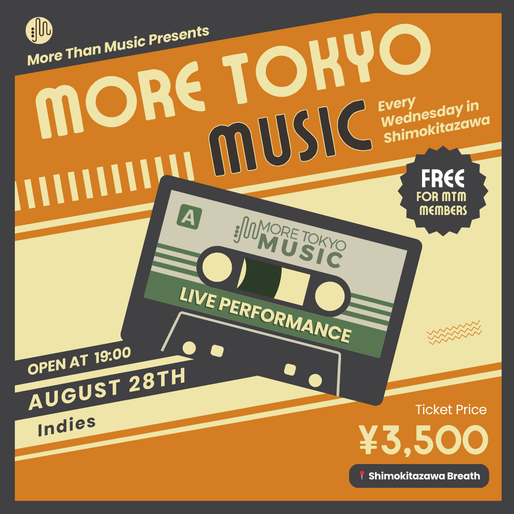 8月28日｜More Tokyo Music - ayn, Elliot Cormack, Social Cig