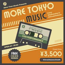 Load image into Gallery viewer, 6月19日｜More Tokyo Music - Robert Taira Wilson (band set), Lottalove band
