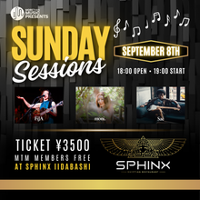 Load image into Gallery viewer, 9月8日｜MTM Presents: Sunday Sessions - FiJA, moni., Saë
