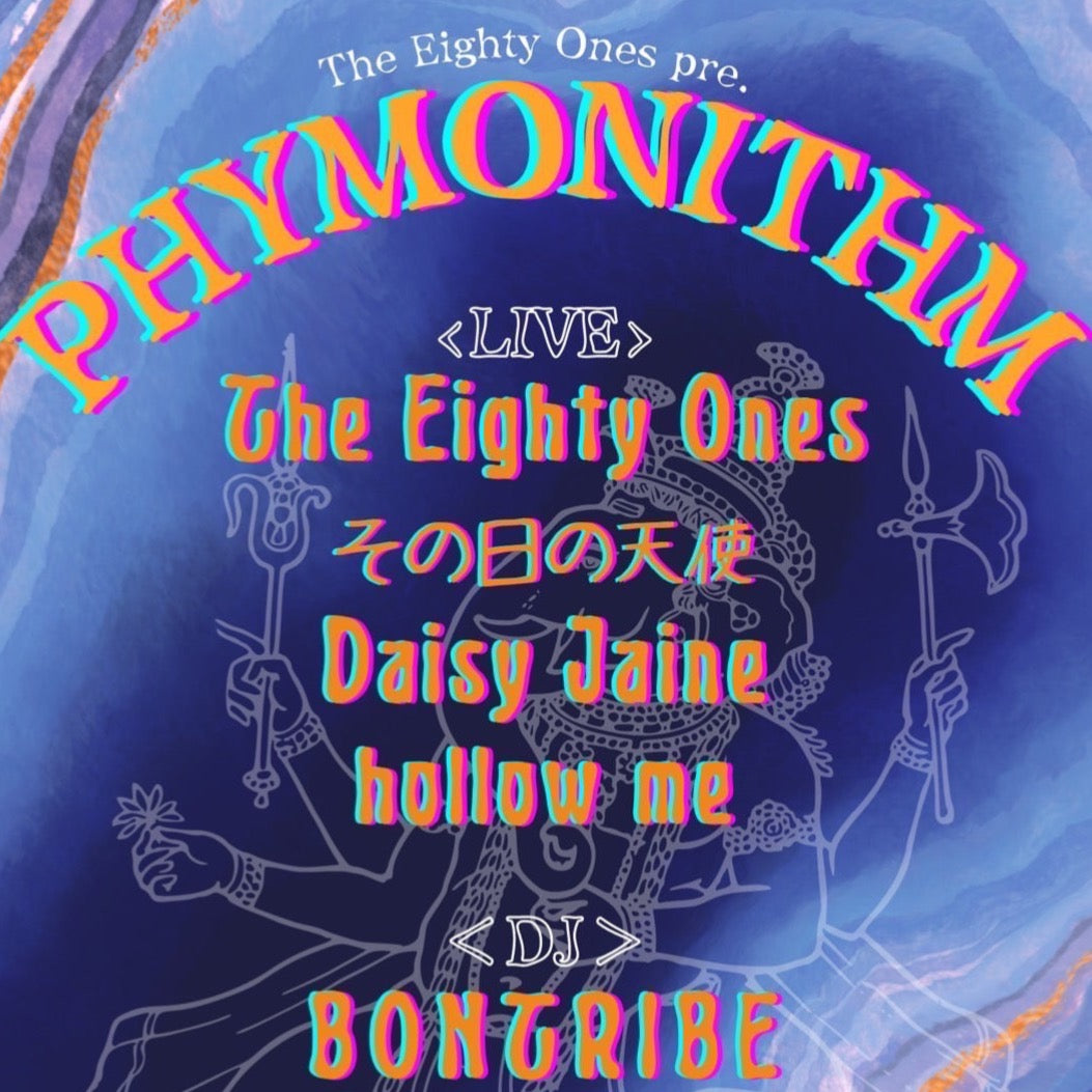 5月04日｜MTM x The Eighty Ones : Phymonithm