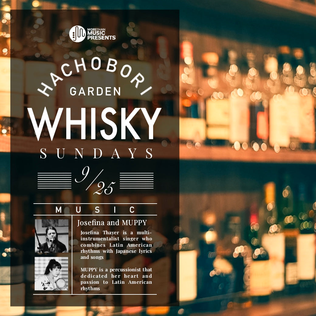 9月25日｜MTM Hachobori Whiskey Sundays