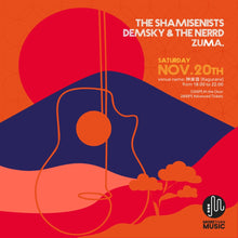 画像をギャラリービューアに読み込む, 11月20日 | MTM Presents: The Shamisenists, Demsky, Zuma.
