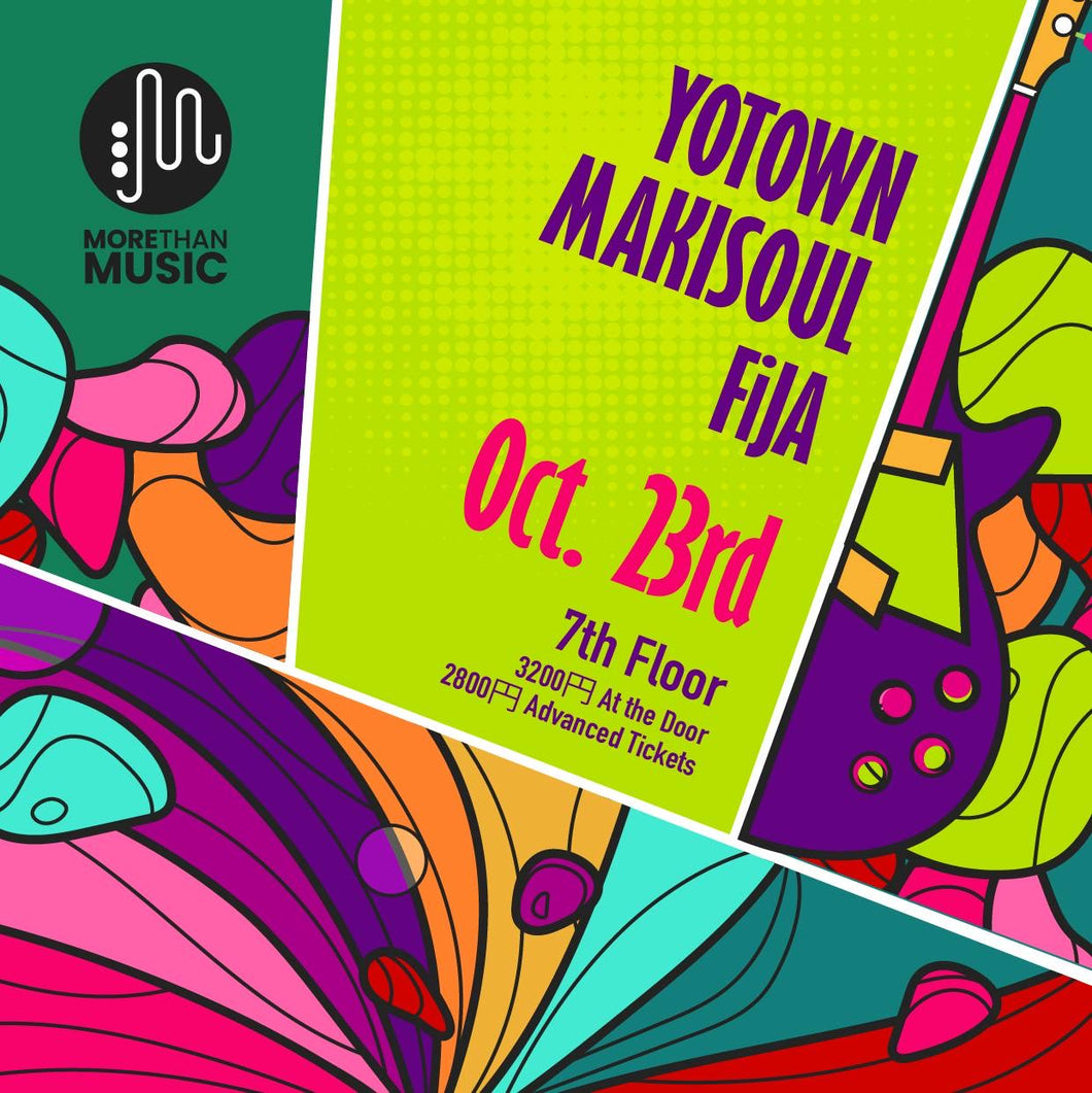 10月23日 | 7th Floor Funk: YOTOWN, MAKISOUL, FiJA