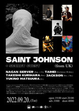 Load image into Gallery viewer, 9月20日｜MTM Pick-up: Saint Johnson (+ Special Guest from UK) 来日公演
